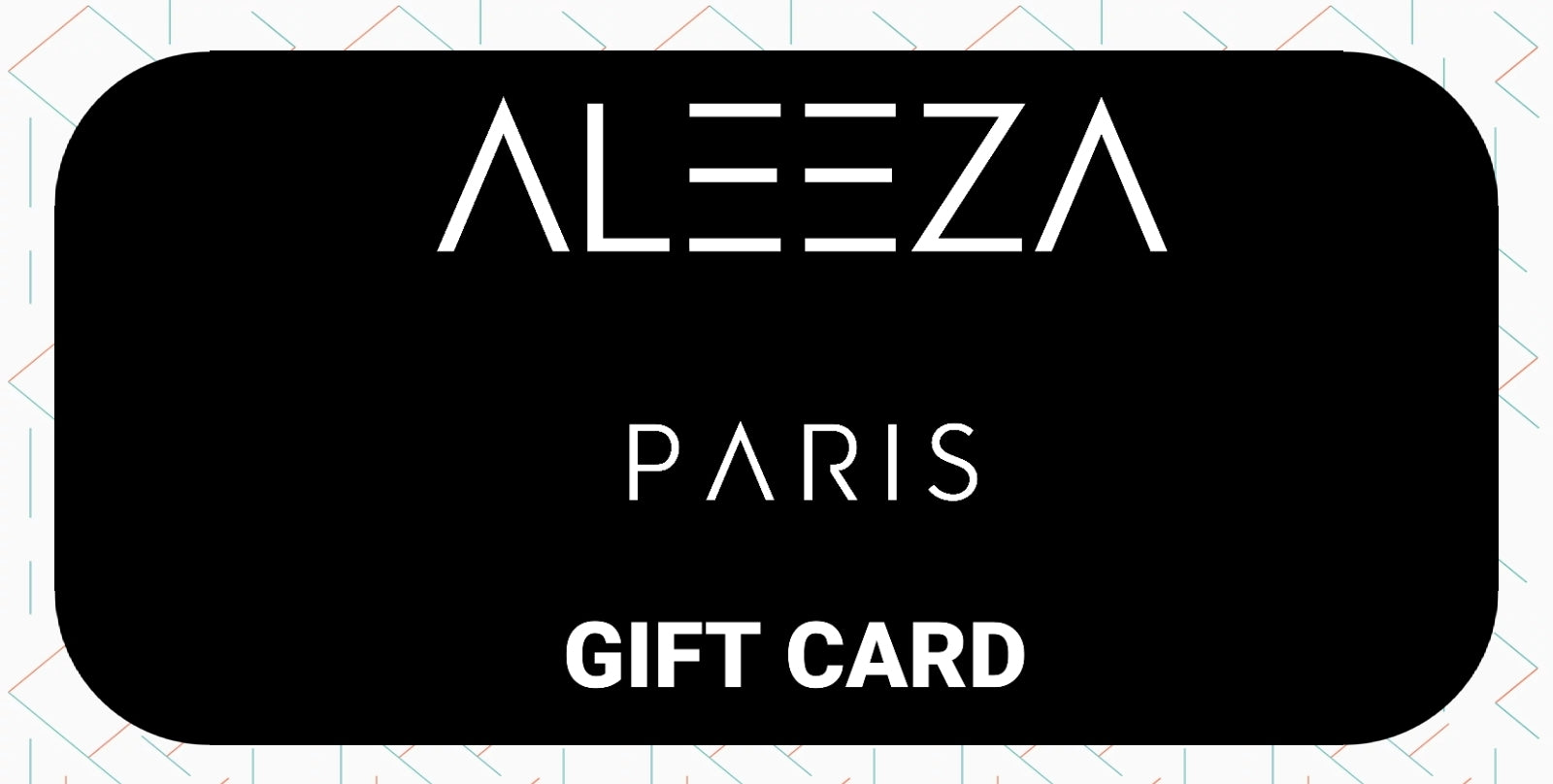 Aleeza Paris Gift Card
